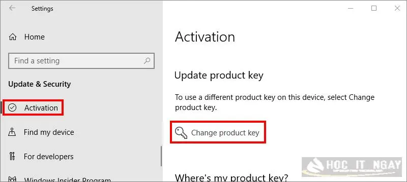 Chọn Activation→ Nhấp Change Product Key