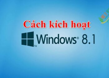 Hướng dẫn Active Win 8/8.1 bản quyền vĩnh viễn