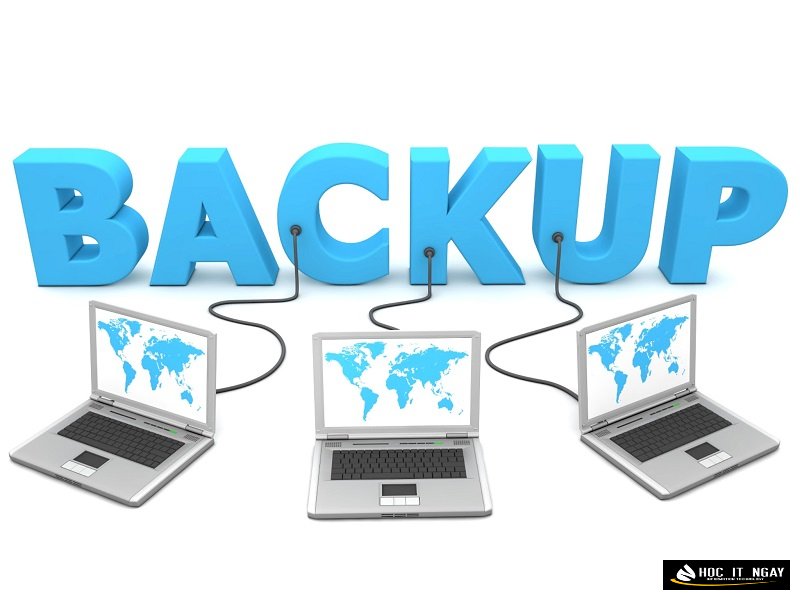 Backup là gì? Đây là một thuật ngữ dùng để chỉ việc lưu trữ, sao chép dữ liệu