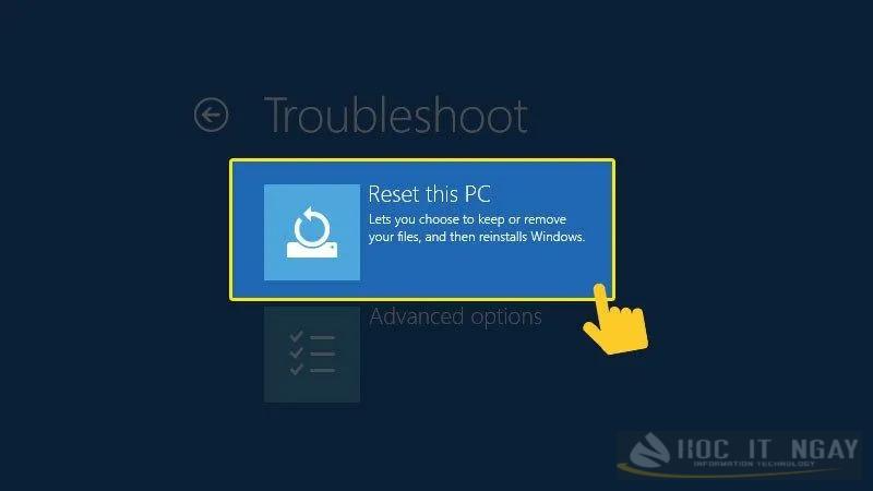 Cách reset máy tính win 10 về trạng thái ban đầu hiệu quả 35 Chọn Reset this PC